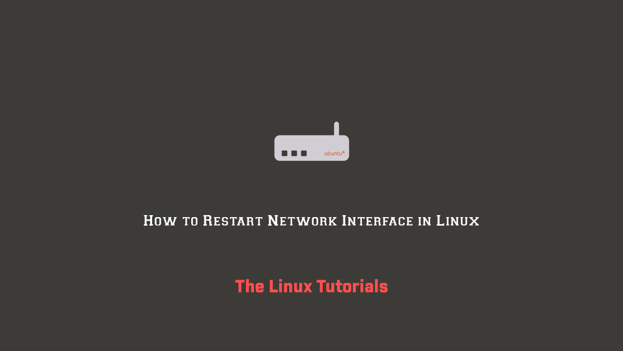 How to Restart Network Interface in Linux